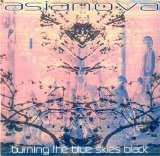 Asianova - Burning The Blue Skies Black