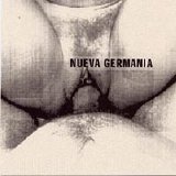 Nueva Germania - Pure vaginal music for masses