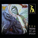 ZGA - The End Of An Epoch