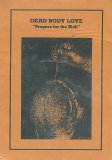 Dead Body Love - Prayers For The Sick