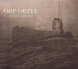 Cold Fusion - ORP Orzel