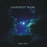 Harvest Rain - Night's Glow