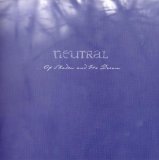 Neutral - Of Shadow And Its Dream