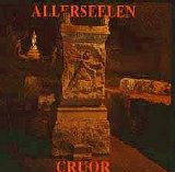 Allerseelen - Cruor