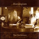 Horologium - The Fire Sermon