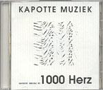 Kapotte Muziek - 1 Khz / 1000 Herz