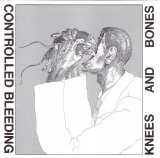 Controlled Bleeding - Knees And Bones
