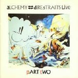 Dire Straits - Alchemy: Dire Straits Live