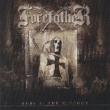Forefather - Ours Is The Kingdom