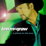 Tim McGraw - Place in the Sun