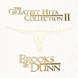 Brooks & Dunn - The Greatest Hits Collection, Vol. 2