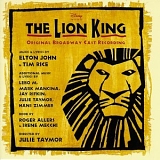 Elton John, Tim Rice, Heather Headley, Mark Mancina - The Lion King (1997 Original Broadway Cast)