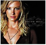 Faith Hill - Cry