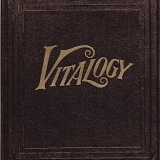 Pearl Jam - Vitalogy