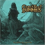Crash Test Dummies - The Ghosts That Haunt Me