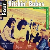 Four Bitchin' Babes - Fax it! Charge it! Don't ask me what's for dinner!