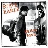 Earle, Steve - Guitar Town