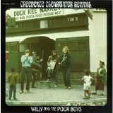Creedence Clearwater Revival - Willy and the Poor Boys