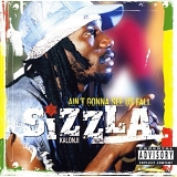 Sizzla Kalonji - Ain't Gonna See Us Fall