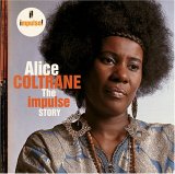 Alice Coltrane - The Impulse Story