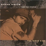 Steve Earle - The Hard Way