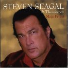 Steven Seagal & Thunderbox - Mojo Priest