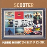 Scooter - Pushing The Beat:The Best Of Scooter