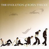 Robin Thicke - The Evolution Of Robin Thicke (Deluxe Edition)