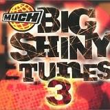 Various artists - Big Shiny Tunes 3