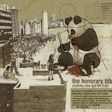 The Honorary Title - Anything Else But The Truth