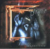 Control Denied - The Fragile Art Of Existence