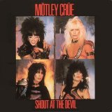 Mötley Crüe - Shout At The Devil