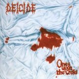 Deicide - Once Upon The Cross