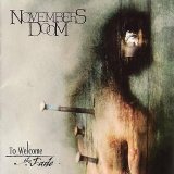 Novembers Doom - To Welcome The Fade
