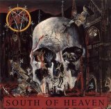 Slayer - South Of Heaven