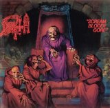 Death - Scream Bloody Gore