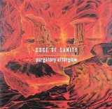 Edge Of Sanity - Purgatory Afterglow