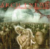 Arch Enemy - Anthems Of Rebellion