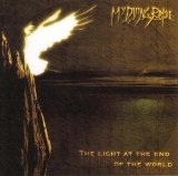 My Dying Bride - The Light At The End Of The World