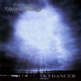 Dark Tranquillity - Skydancer + Of Chaos And Eternal Night