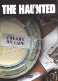 The Haunted - Caught On Tape