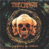 The Crown - Crowned In Terror