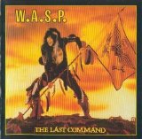 W.A.S.P. - The Last Command