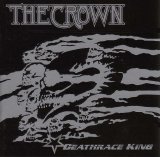 The Crown - Deathrace King