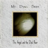 My Dying Bride - The Angel and the Dark River