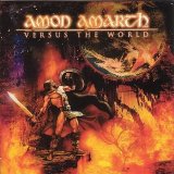 Amon Amarth - Versus The World