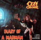 Ozzy Osbourne - Diary Of A Madman