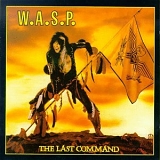 W.A.S.P. - The Last Command