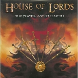 House Of Lords - The Power and the Myth