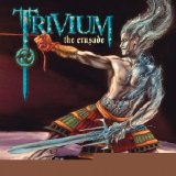 Trivium - The Crusade